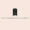 The Thoughtful Closet
