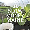 Slow Money Maine
