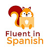 Get Fluent in Spanish - Podcast