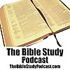 The Bible Study Podcast