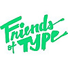Friends of Type - Typographic Design
