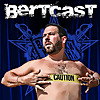 Bertcast's podcast