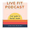 Live Fit Podcas