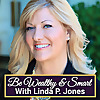 Linda P. Jones | Wealth Heiress Podcast