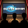 Guys on Movies podcast