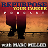Repurpose Your Career | Careers for the 2nd Half of Life