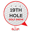 The 19th Hole Golf Show