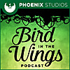 Bird in the Wings Podcast