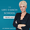 The Life Coach School - Podcast