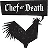 Chef or Death Podcast