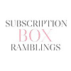 Subscription Box Ramblings | Play! by Sephora Subscription Box Reviews