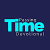 Passing Time Devotional