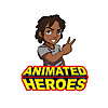 Animated Heroes
