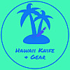 Hawaii Knife And Gear