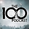 The 100 Podcast | A Show About CW's Sci-Fi Series