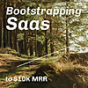 Bootstrapping Saas