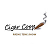 Cigar Coop Prime Time Show