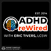 ADHD reWired Podcast