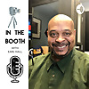In the Booth - With Earl Hall
