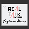 Real Talk with the Pelvic Docs